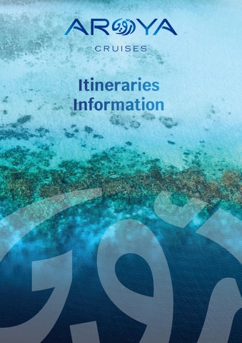 Aroya Cruises Itineraries